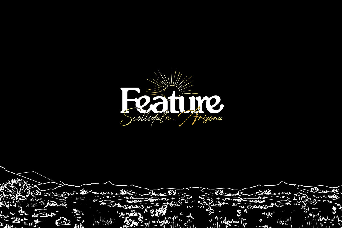 FEATURE in Scottsdale